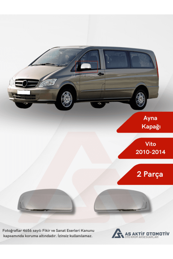 Mercedes Vito W639 Van Ayna Kapağı  2 Parça 2010-2014 Krom Paslanmaz Çelik