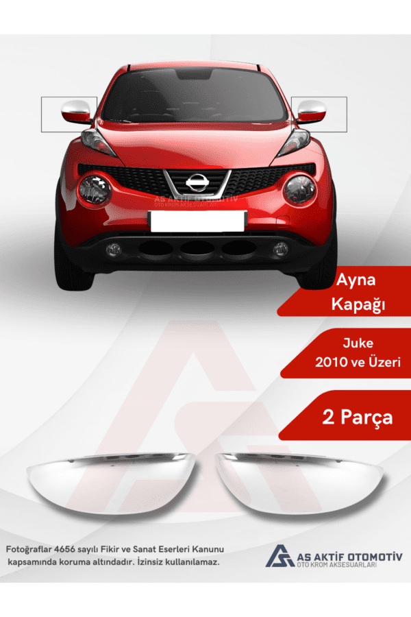 Nissan  Juke Suv Ayna Kapağı  2 Parça 2010 ve Üzeri Krom Paslanmaz Çelik