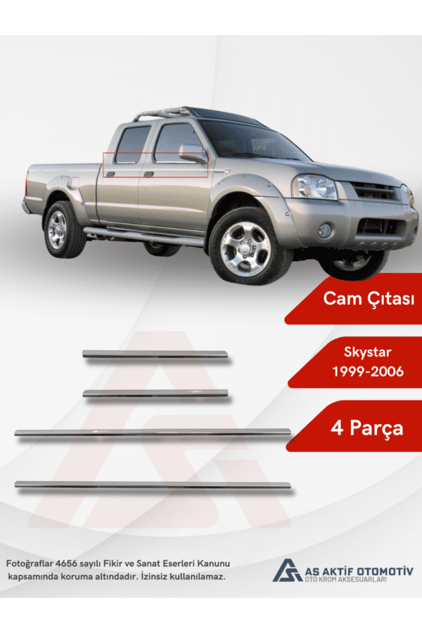 Nissan  Sky Star Pick-Up Cam Çıtası 4 Parça 1999-2006 Krom Paslanmaz Çelik