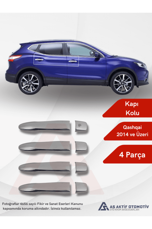 Nissan  Qashqai Suv Kapı Kolu  4 Parça 2014 ve Üzeri Krom Paslanmaz Çelik