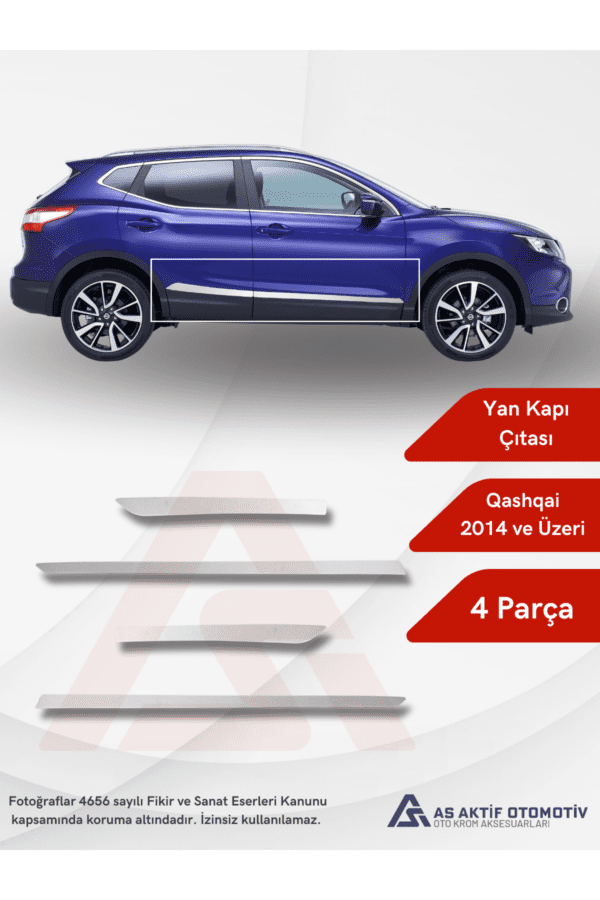 Nissan  Qashqai Suv Yan Kapı Çıtası  4 Parça 2014 ve Üzeri Krom Paslanmaz Çelik