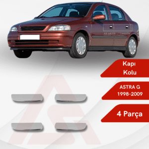 Opel Astra G HB 5D/SD/SW Kapı Kolu 4 Parça 1998-2009 Krom Paslanmaz Çelik