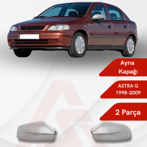 Opel Astra G HB 3D Ayna Kapağı 2 Parça 1998-2009 Krom Paslanmaz Çelik