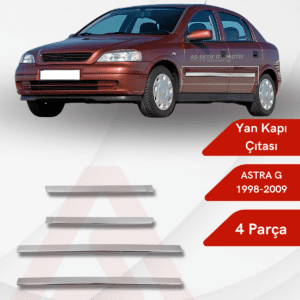 Opel Astra G HB 5D/SD/SW Yan Kapı Çıtası 4 Parça 1998-2009 Krom Paslanmaz Çelik