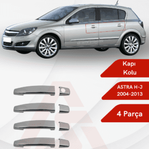 Opel Astra H (HB) HB 5D/SD/SW Kapı Kolu 4 Parça 2004-2013 Krom Paslanmaz Çelik