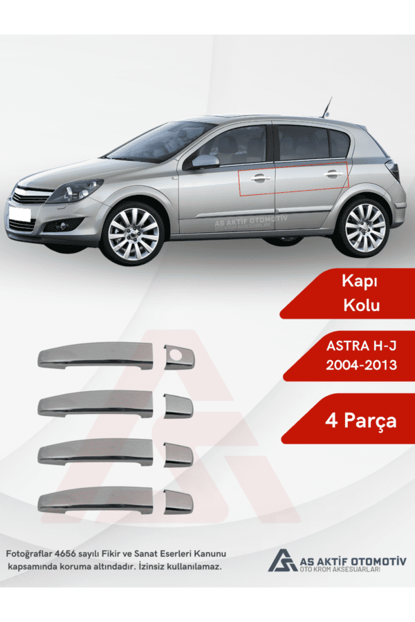 Opel Astra H (HB) HB 5D/SD/SW Kapı Kolu 4 Parça 2004-2013 Krom Paslanmaz Çelik