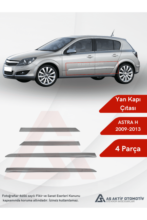 Opel Astra H (HB) HB Yan Kapı Çıtası 4 Parça 2004-2009 Krom Paslanmaz Çelik