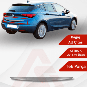 Opel Astra K HB 5D Bagaj Alt Çıtası 2015 ve Üzeri Krom Paslanmaz Çelik