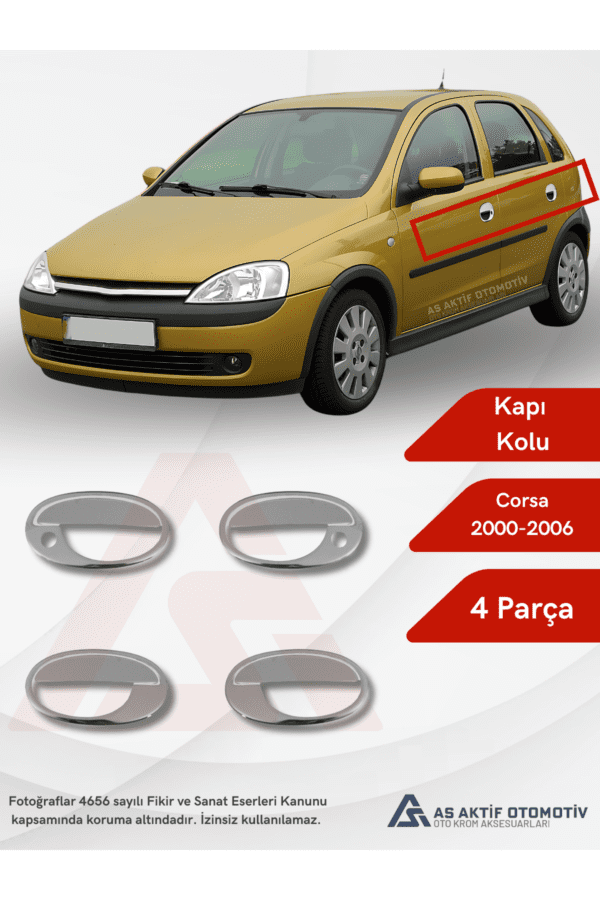 Opel Corsa C HB 5D  Kapı Kolu 4 Parça 2000-2006 Krom Paslanmaz Çelik