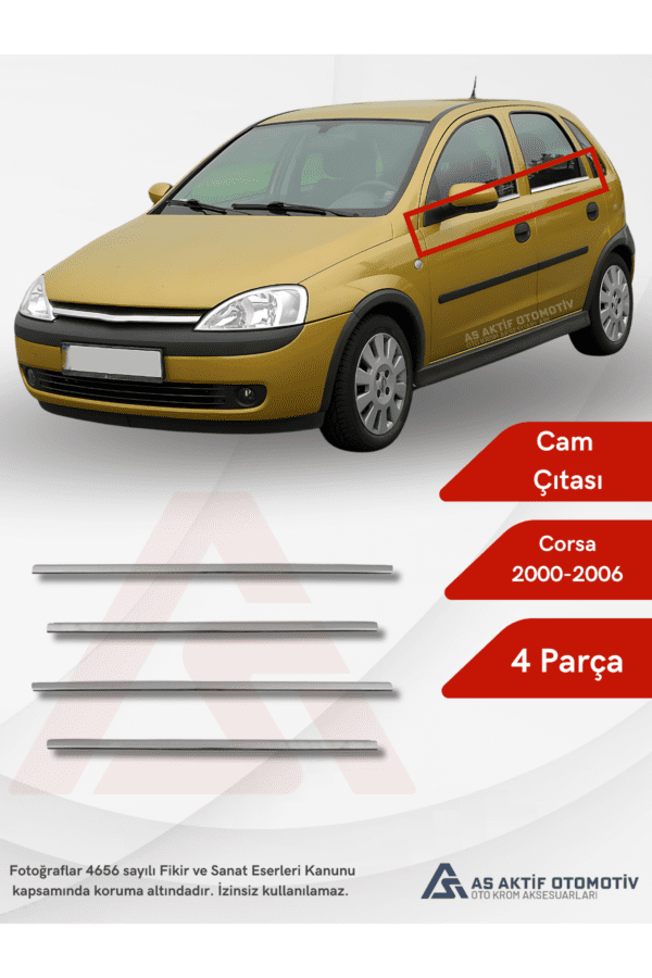 Opel Corsa C HB 5D  Cam Çıtası  4 Parça 2000-2006 Krom Paslanmaz Çelik