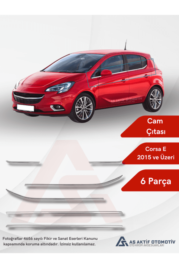 Opel Corsa E HB 5D  Cam Çıtası 6 Parça 2015 ve Üzeri Krom Paslanmaz Çelik