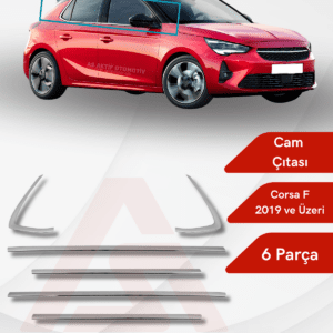 Opel Corsa F HB 5D  Cam Çıtası 6 Parça 2019 ve Üzeri Krom Paslanmaz Çelik