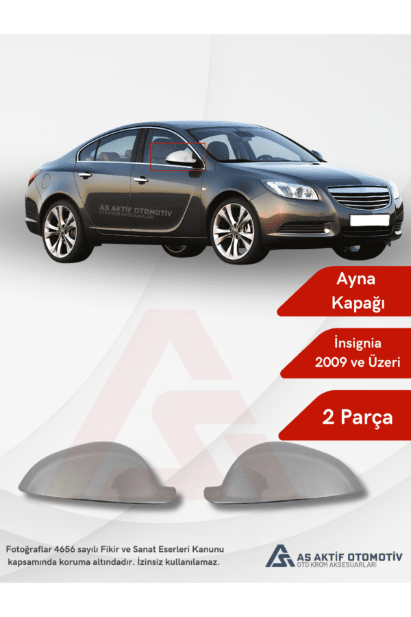 Opel İnsignia SW/SD Ayna Kapağı 2 Parça 2009 ve Üzeri Krom Paslanmaz Çelik