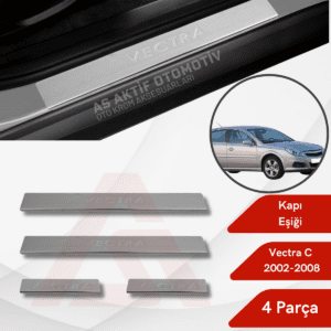 Opel Vectra C SW/SD Kapı Eşiği 4 Parça 2002-2008 Krom Paslanmaz Çelik