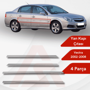 Opel Vectra C SW/SD Yan Kapı Çıtası 4 Parça 2002-2008 Krom Paslanmaz Çelik