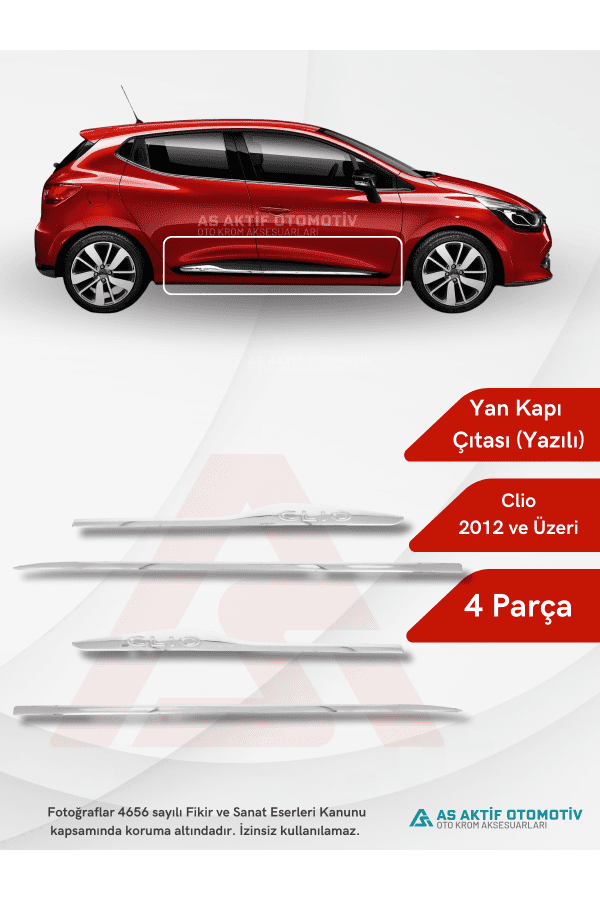 Renault Clio 4 HB 5D/SW Yan Kapı Çıtası (Yazılı-Formlu) 4 Parça 2012 ve Üzeri Krom Paslanmaz Çelik