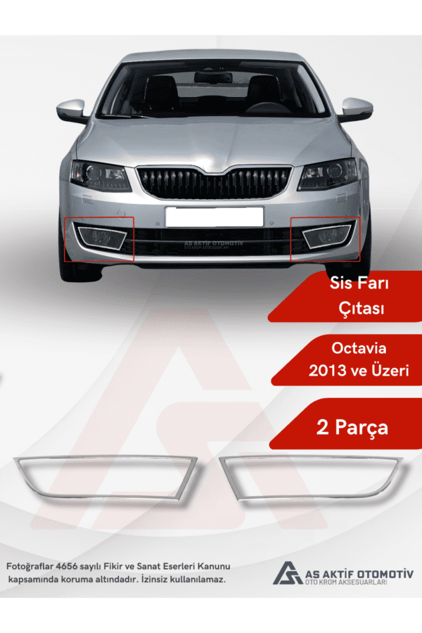 Skoda  Octavia 3 (A7) SD Sis Çerçevesi 2 Parça 2013-2017 Krom Paslanmaz Çelik