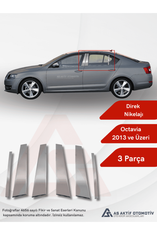 Skoda  Octavia 3 (A7) SD Direk Nikelajı 6 Parça 2013 ve Üzeri Krom Paslanmaz Çelik