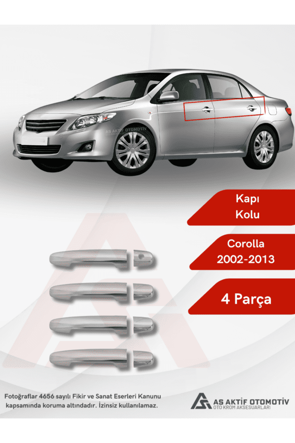 Toyota Corolla HB 5D/SD Kapı Kolu 4 Parça 2002-2013 Krom Paslanmaz Çelik