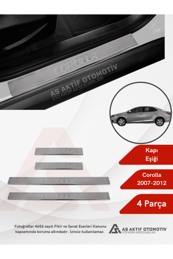 Toyota Corolla SD Kapı Eşiği 4 Parça 2007-2012 Krom Paslanmaz Çelik