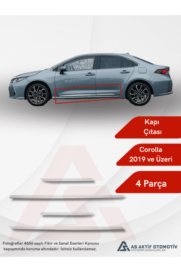 Toyota Corolla SD Yan Kapı Çıtası 4 Parça 2019 ve Üzeri Krom Paslanmaz Çelik