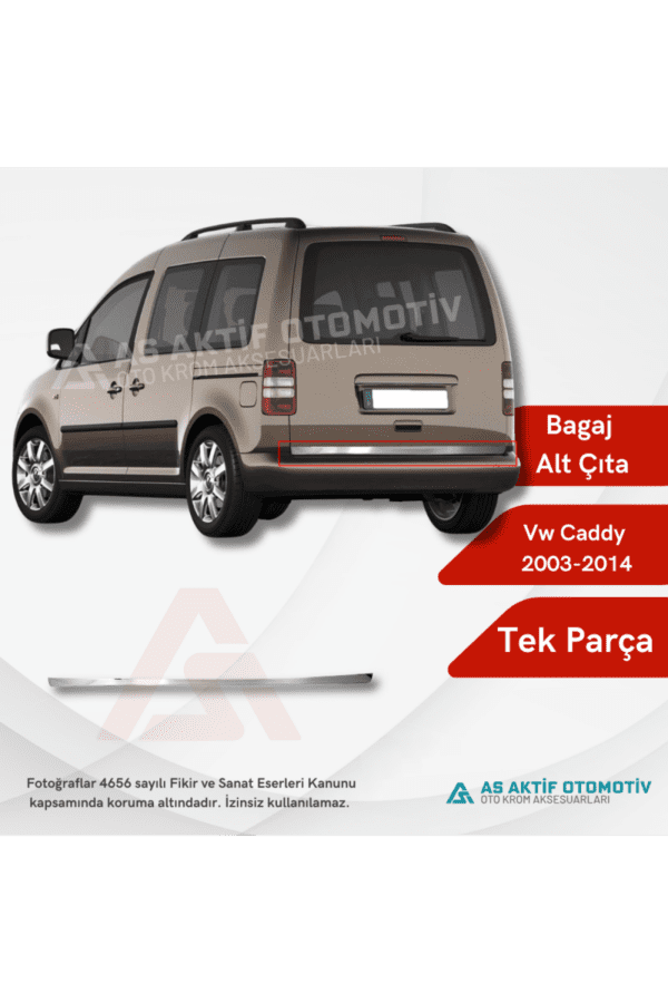 Volkswagen Caddy Mini Van Bagaj Alt Çıtası 2003-2014 Krom Paslanmaz Çelik