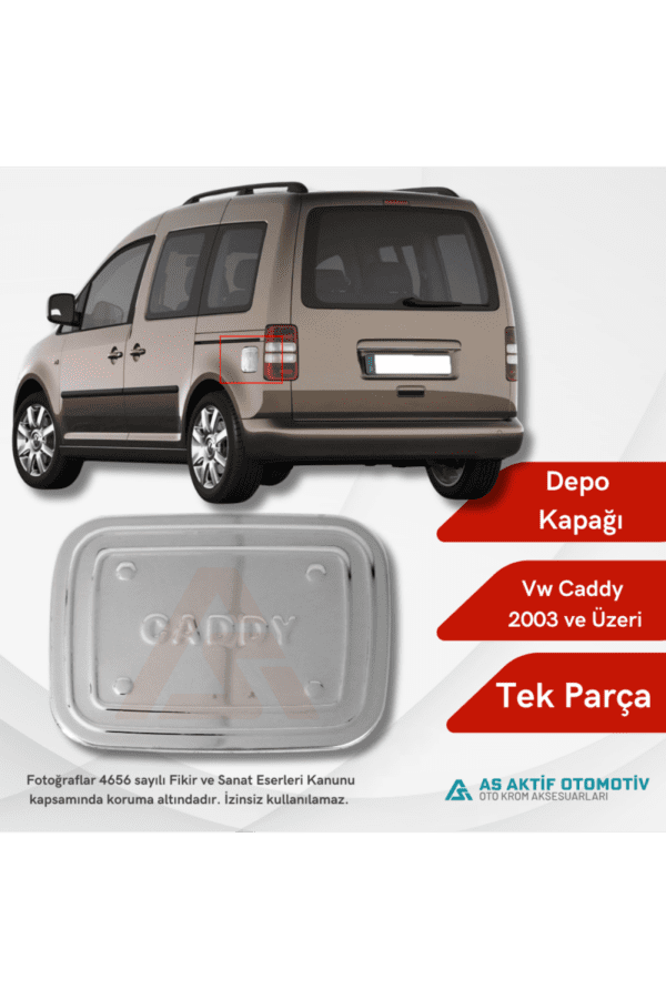 Volkswagen Caddy Mini Van Depo Kapağı 2003 ve Üzeri Krom Paslanmaz Çelik