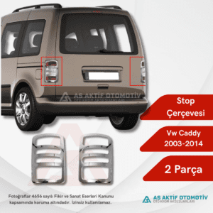 Volkswagen Caddy Mini Van Stop Çerçevesi 2 Parça 2003-2014 Krom Paslanmaz Çelik