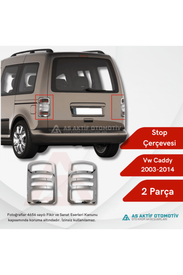 Volkswagen Caddy Mini Van Stop Çerçevesi 2 Parça 2003-2014 Krom Paslanmaz Çelik