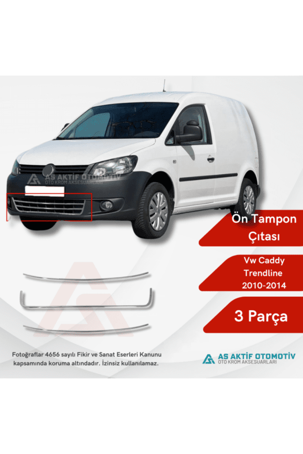 Volkswagen Caddy Mini Van Ön Tampon Çıtası (Trendline) 3 Parça 2010-2014 Krom Paslanmaz Çelik