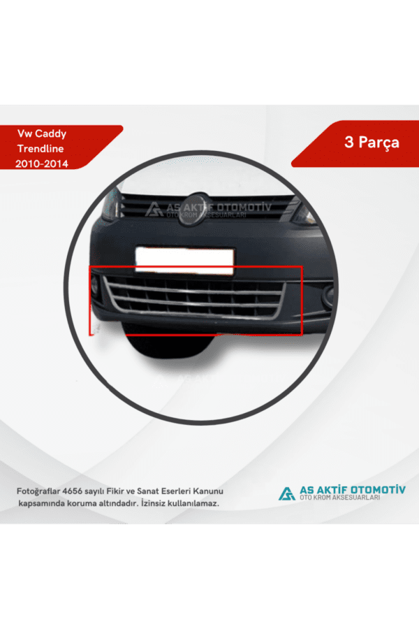 Volkswagen Caddy Mini Van Ön Tampon Çıtası (Trendline) 3 Parça 2010-2014 Krom Paslanmaz Çelik