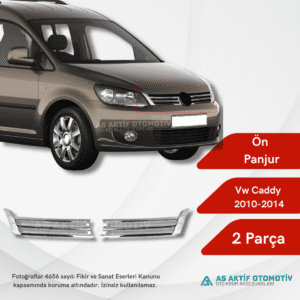 Volkswagen Caddy Mini Van Ön Panjur 2 Parça 2010-2014 Krom Paslanmaz Çelik