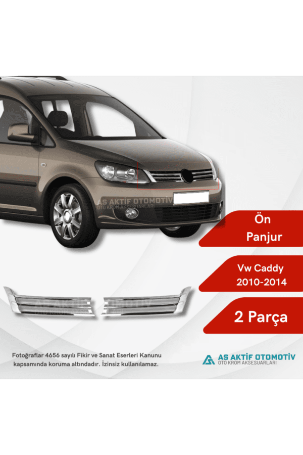 Volkswagen Caddy Mini Van Ön Panjur 2 Parça 2010-2014 Krom Paslanmaz Çelik