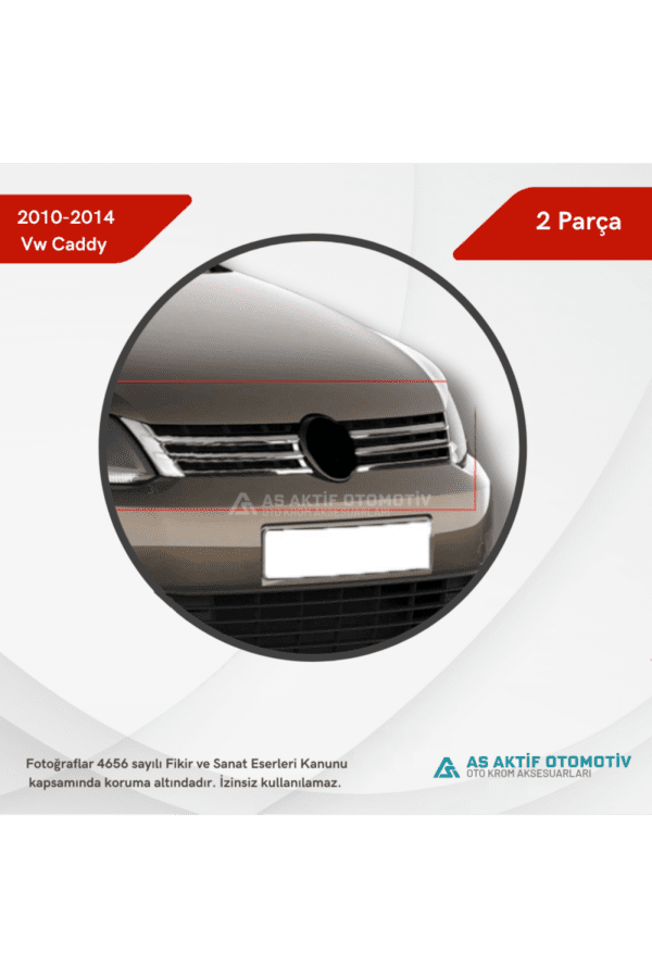 Volkswagen Caddy Mini Van Ön Panjur 2 Parça 2010-2014 Krom Paslanmaz Çelik