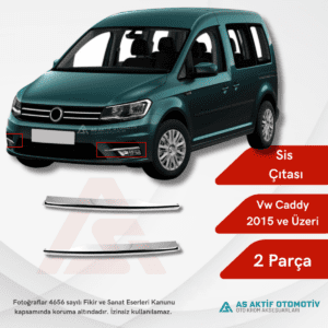 Volkswagen Caddy Mini Van Sis Farı 2 Parça 2015 ve Üzeri Krom Paslanmaz Çelik