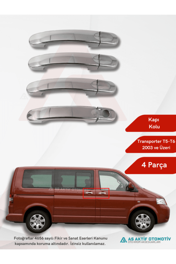 Volkswagen Transporter T5 Van Kapı Kolu (3 Kapı) 4 parça 2003 ve Üzeri Krom Paslanmaz Çelik