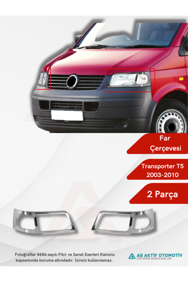 Volkswagen Transporter T5 Van Far Çerçevesi 2 Parça 2003-2010 Krom Paslanmaz Çelik