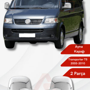 Volkswagen Transporter T5 Van Ayna Kapağı 2 Parça 2003-2010 Krom Paslanmaz Çelik