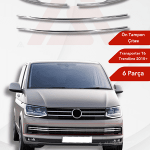 Volkswagen Transporter T6 Trendline Van Ön Tampon Çıtası 6 Parça 2015 ve Üzeri Krom Paslanmaz Çelik